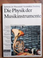 "Die Physik der Musikinstrumente", wie neu Bayern - Rednitzhembach Vorschau