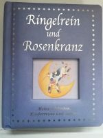 Ringelein und Rosenkranz, meine schönsten Kinderreime und - liede Baden-Württemberg - Remshalden Vorschau
