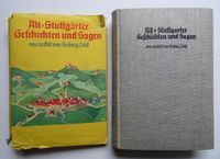 H. Lohß, A. Hugendubel, Alt-Stuttgarter Geschichten und Sagen. Baden-Württemberg - Königsbach-Stein  Vorschau