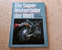 Die Supermotorräder der Welt - Hans G. Isenberg Bayern - Fünfstetten Vorschau