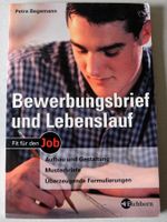Bewerbungsbrief und Lebenslauf, Petra Begemann; Aufbau + Gestaltu Rheinland-Pfalz - Neustadt an der Weinstraße Vorschau