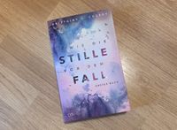 NEU Lyx Buch - Wie die Stille vor dem Fall - New Adult Nordrhein-Westfalen - Alsdorf Vorschau