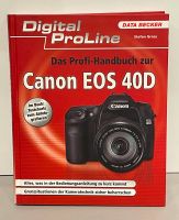 Das Profi-Handbuch zur Canon EOS 40D Data Becker Nordrhein-Westfalen - Düren Vorschau