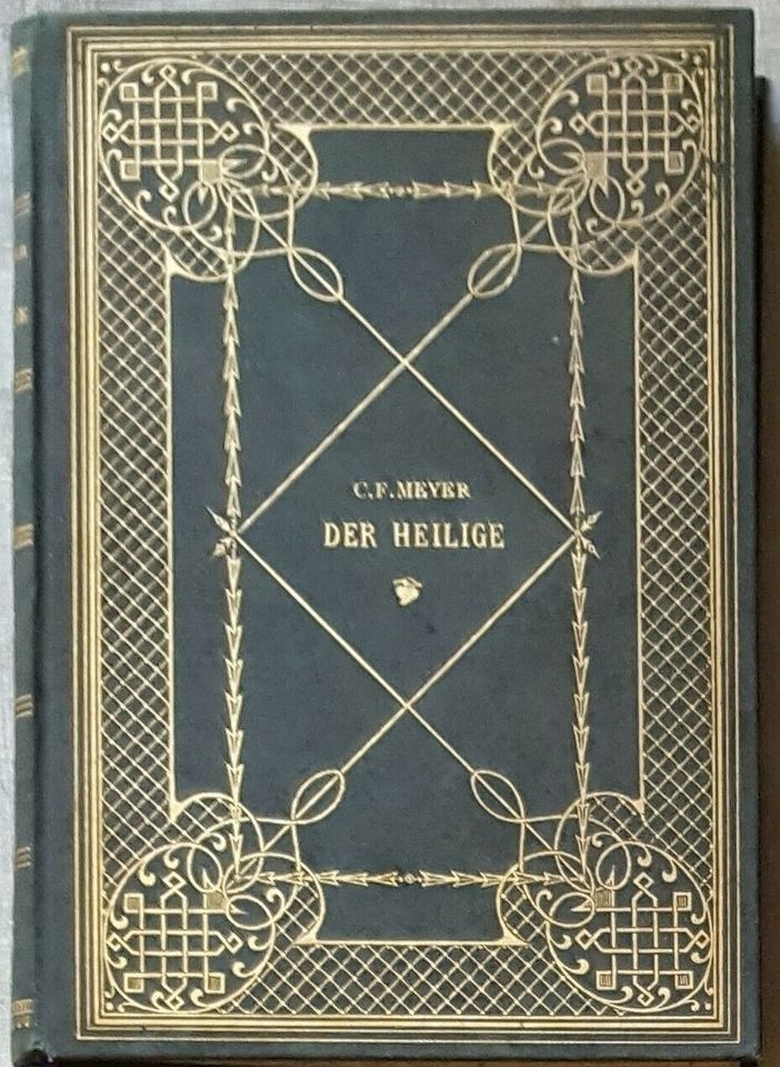 C. F. Meyer  Der Heilige  Ausgabe 1899 in Wrestedt