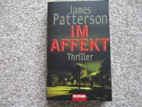Buch: " Im Affekt "  Von James Patterson.  Insgesamt 331 Seiten Rheinland-Pfalz - Wirges   Vorschau