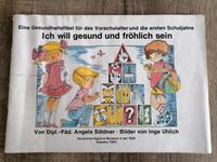 Ich will gesund und fröhlich sein - DDR Kinder Gesundheitsfibel Baden-Württemberg - Schopfloch Vorschau