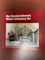 Das Betriebswerk Berlin Lichtenberg Ost B&K Baden-Württemberg - Schwäbisch Hall Vorschau