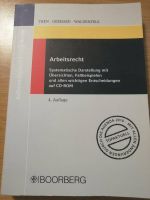Referendarausbildung Recht, Arbeitsrecht, Then, 4. Auflage Bayern - Teublitz Vorschau