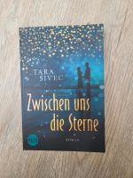Zwischen uns die Sterne - Tara Siviec / Roman / Buch Baden-Württemberg - Ellwangen (Jagst) Vorschau