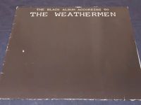 The Weathermen ‎– The Black Album According To The Weathermen Nordrhein-Westfalen - Neuss Vorschau