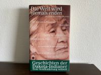 Die Welt wird niemals enden - Geschichten der Dakota Indianer Niedersachsen - Buxtehude Vorschau