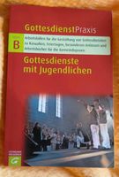 GottesdienstPraxis - Vorbereitungsbuch für G. mit Jugendlichen Berlin - Spandau Vorschau