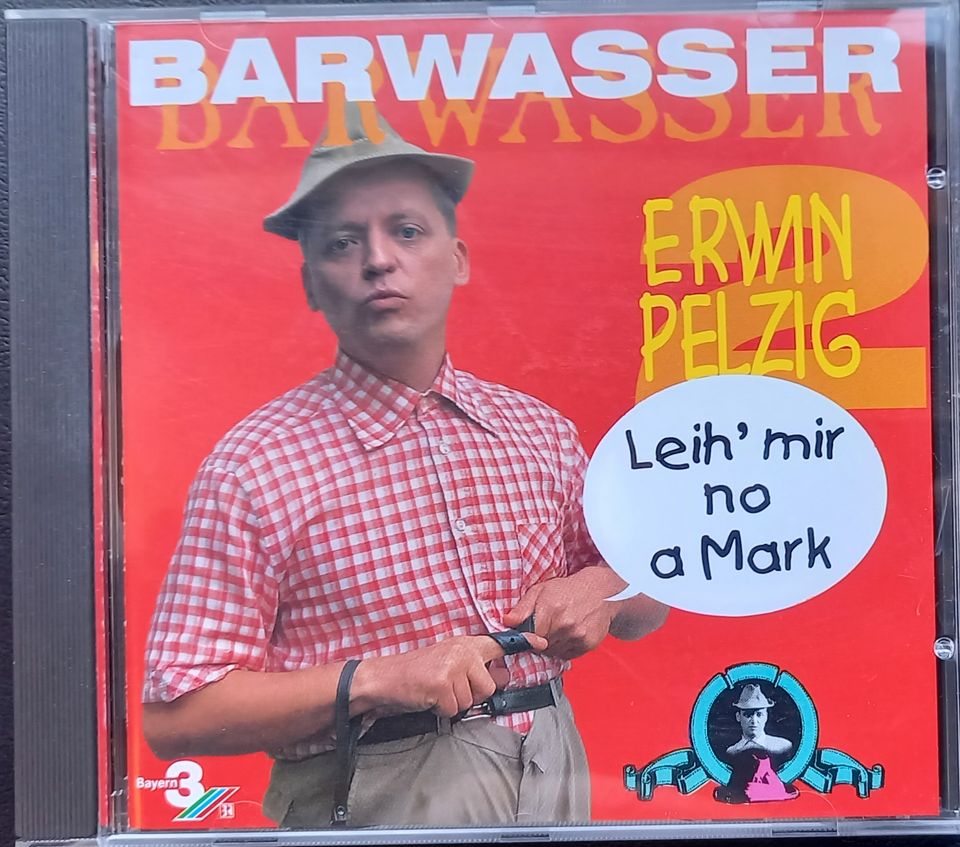 BARWASSER - Erwin Pelzig 2 - Leih' Mir No A Mark - Orig.-CD 1995 in Pürgen