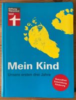 Mein Kind. Unsere ersten drei Jahre (Stiftung Warentest) Bayern - Freyung Vorschau