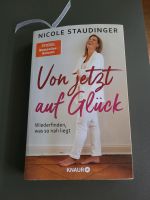Buch"Von jetzt auf Glück"von Nicole Staudinger! Sachsen-Anhalt - Staßfurt Vorschau