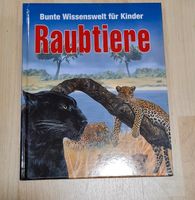 Bunte Wissenswelt der Kinder Raubtiere Saarland - Mettlach Vorschau