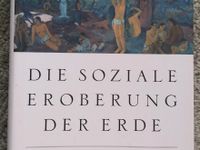 E.O Wilson ,Die soziale Eroberung der Erde (biolog.Gesch.d Mensch Saarland - Homburg Vorschau