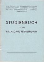 DDR-Studienbuch für das Fachschul-Fernstudium - 1956 Sachsen - Radebeul Vorschau