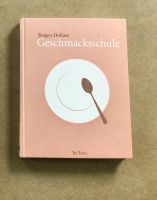 Jürgen Dollase Geschmacksschule Gourmet Kochbuch Klassiker Koch Bayern - Ustersbach Vorschau