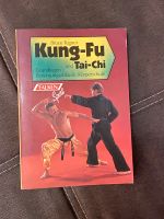 Buch ‚Kung-Funund Tai-Chi‘ / Grundlagen Bewegungsabläufe Bayern - Großostheim Vorschau