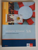 LAMBACHER SCHWEIZER 5/6 GRUNDWISSEN MATHEMATIK 978-3-12-731165-5 Bayern - Nußdorf am Inn Vorschau