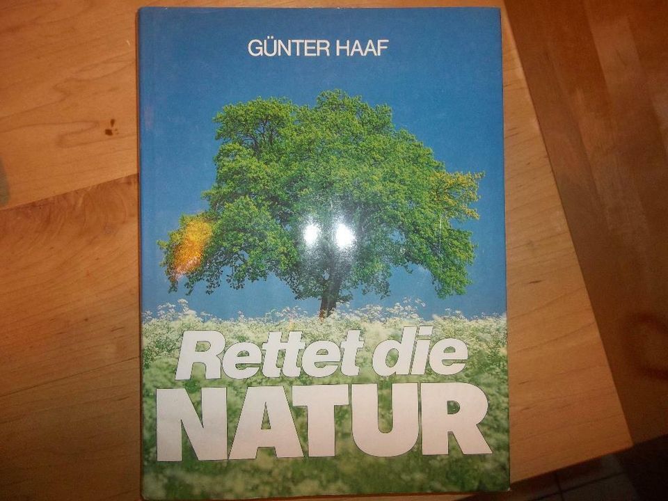 Rettet die Natur von Haaf Günter (Abholung da über 2 kg) in München