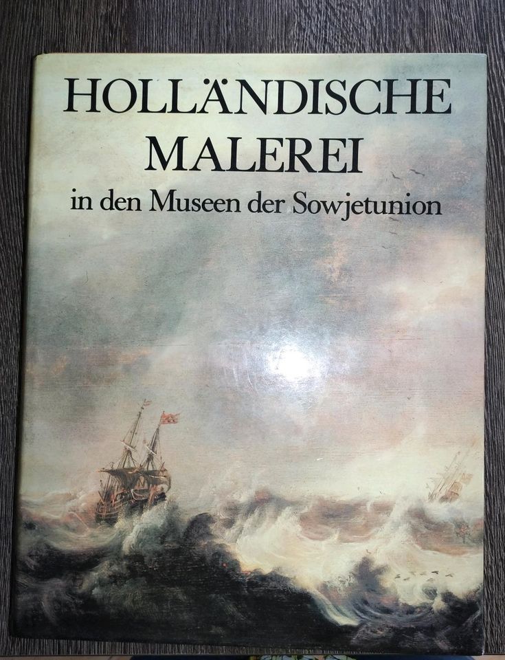 Kunst Holländische Malerei in den Museen der Sowjetunion in Freital