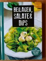 neues Kochbuch: Beilagen, Salate, Dips Hessen - Fronhausen Vorschau