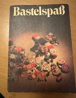 Bastelspaß DDR-Buch Leipzig - Engelsdorf Vorschau