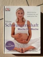 Ratgeber Meine Schwangerschaft - Woche für Woche - wie NEU Hessen - Rödermark Vorschau