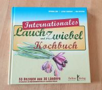 Internationales Lauch und Zwiebelkochbuch Niedersachsen - Delmenhorst Vorschau