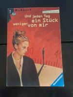 Buch:Und jeden Tag ein Stück weniger von mir" Saarland - Dillingen (Saar) Vorschau