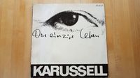 Karussel - Das einzige Leben, 1980, Vinyl-LP Kr. Altötting - Burgkirchen Vorschau