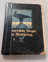 Bayerische Flieger im Weltkrieg - 1. Weltkrieg Bayern - Wasserburg am Inn Vorschau