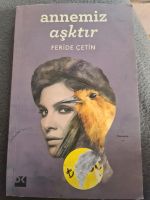 Annemiz Asktir - Feride Cetin - Türkce Kitap türkisch Buch Niedersachsen - Braunschweig Vorschau