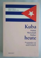 Kuba heute: Politik, Wirtschaft und Kultur (Hrsg. Ottmar Ette) Niedersachsen - Lüneburg Vorschau