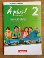 À plus! Nouvelle édition 2, Französisch Workbook, Gymnasium 7. Kl Kr. Altötting - Töging am Inn Vorschau