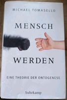 Tomasello, M. (2020): Mensch werden. Eine Theorie der Ontogenese Brandenburg - Cottbus Vorschau