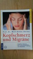 Kopfschmerz und Migräne,Hilfe zur Selbsthilfe,ISBN 3576111603 Rheinland-Pfalz - Zeiskam Vorschau