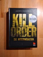 Killorder die Auserwählten Hardcover James Dashner Essen - Essen-Ruhrhalbinsel Vorschau