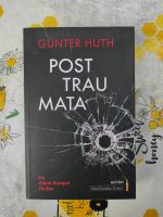 Posttraumata, Taschenbuch, Thriller, Mainfranken krimi Bayern - Röttenbach (bei Erlangen) Vorschau