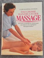 Das große Handbuch der Massage - Clare Maxwell-Hudson München - Ramersdorf-Perlach Vorschau