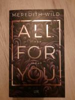 Buch Roman All for you - Liebe von Meredith Wild Nordrhein-Westfalen - Erftstadt Vorschau