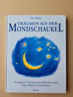 Else Müller: Träumen auf der Mondschaukel Niedersachsen - Bad Rothenfelde Vorschau