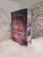 Like Shadows we hide - Ayla Dade SONDERAUSGABE Bayern - Langweid am Lech Vorschau