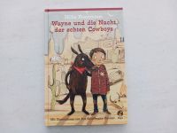 Kinderbuch: Wayne und die Nacht der echten Cowboys - NEU Köln - Rath-Heumar Vorschau