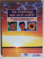 Buch "Im Einklang mit sich selbst" NEU Baden-Württemberg - Bruchsal Vorschau