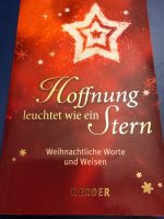 Hoffnung leuchtet wie ein Stern - Weihnachtliche Worte und Weisen Bayern - Goldbach Vorschau