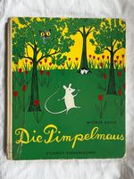 Buch Die Pimpelmaus von Wiltrud Roser 1962 Hannover - Ricklingen Vorschau