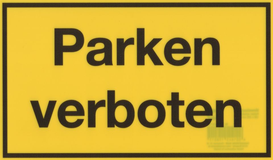Hinweisschild Parken verboten Neu in Duisburg